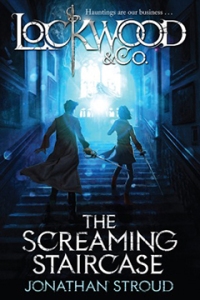 The Screaming Staircase by Jonathan Stroud